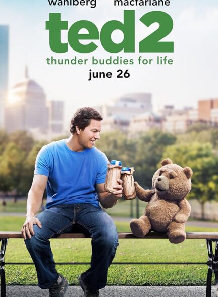 دانلود فیلم Ted 2