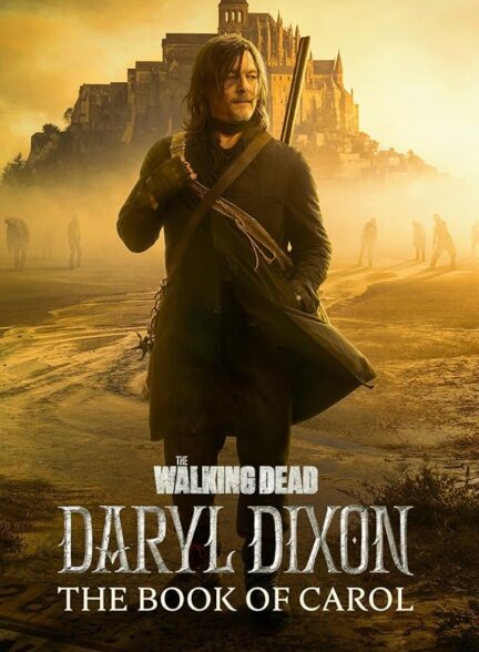 دانلود سریال  The Walking Dead: Daryl Dixon