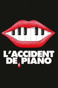 The Piano Accident