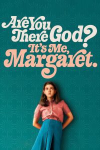 Are You There God? It's Me, Margaret.