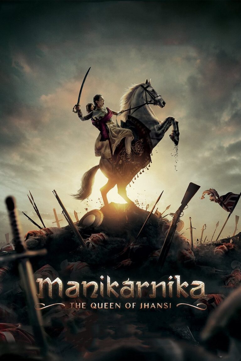 پوستر Manikarnika: ملکه جانسی